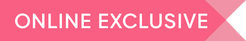 Online Exclusive